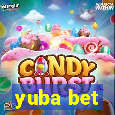 yuba bet